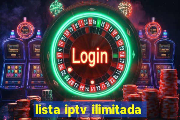 lista iptv ilimitada